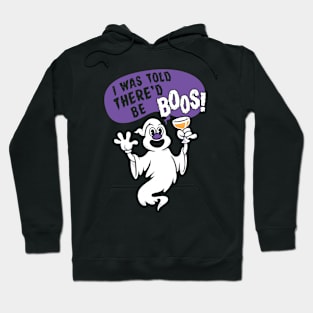 I Was Told There'd Be Boos - Funny Cartoon Halloween Ghost Hoodie